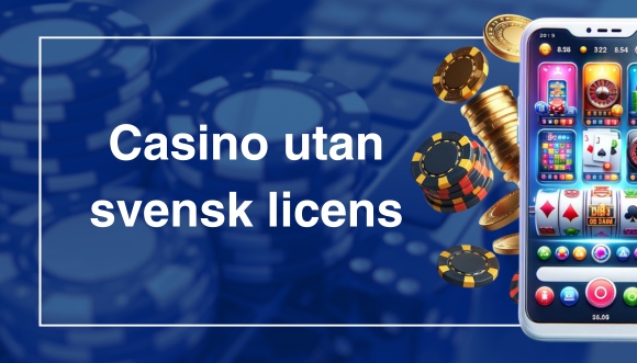 Upplev friheten casino utan svensk licens Swish